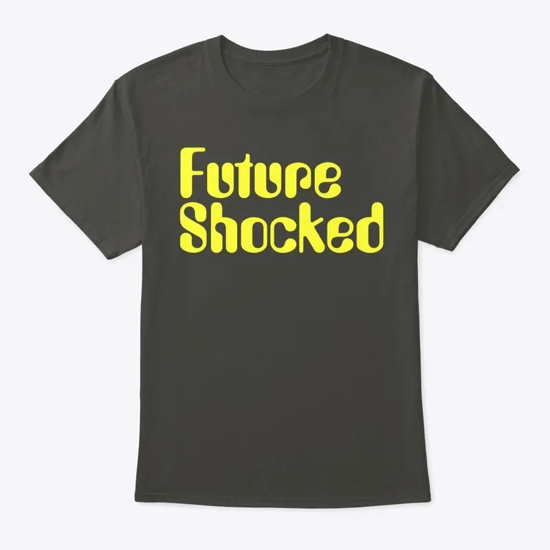 Future Shocked